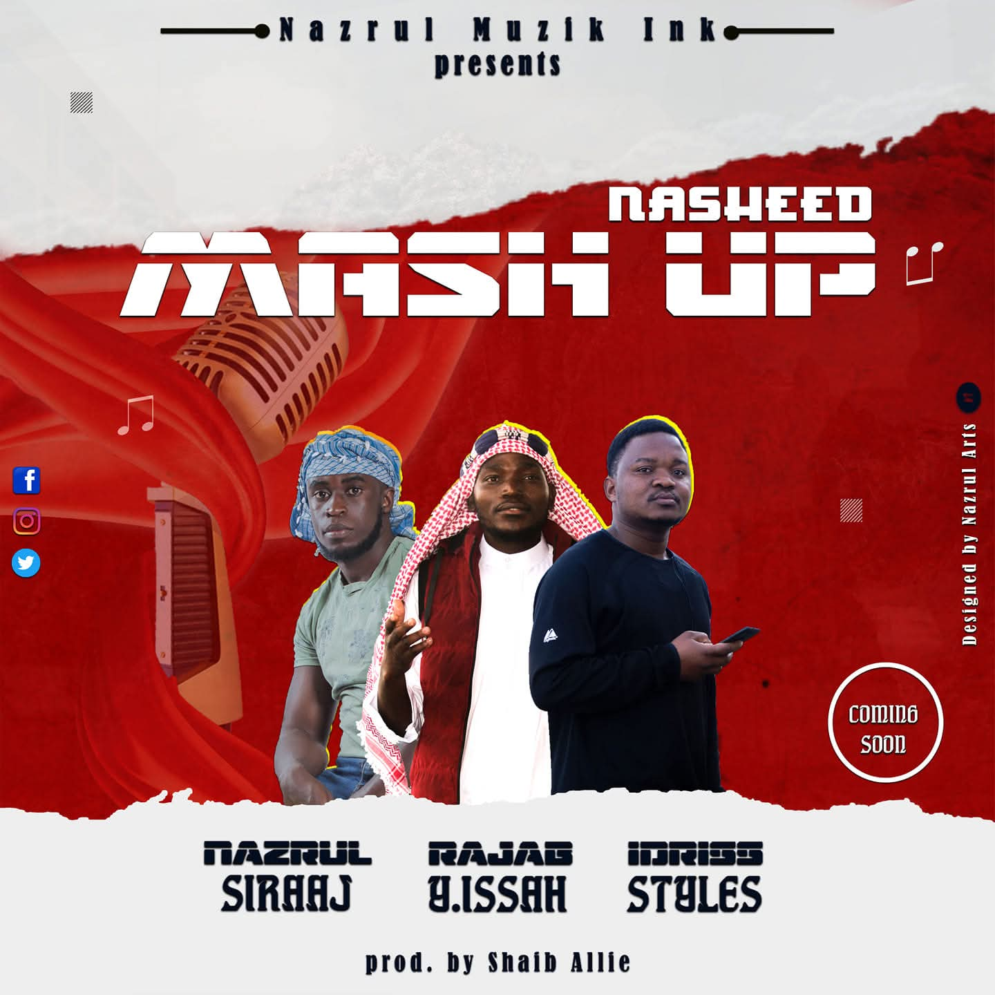 Mash Up ft Rajab Yassin & Styles Idris